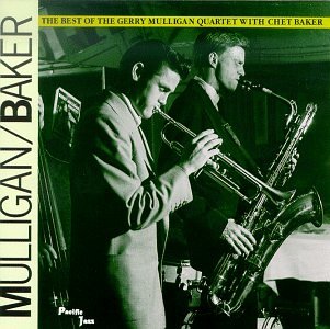 CD-Charts  Music : The Best of Gerry Mulligan With Chet Baker