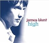 James Blunt - High Pt.1