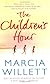 The Children's Hour : A Novel