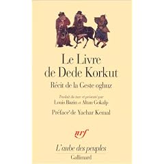 Le Livre de D�d� Korkut dans la langue de la gent Oghuz