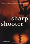 Sharpshooter: A Sunny McCoskey Napa Valley Mystery (Napa Valley Mysteries)