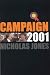 Campaign 2001: An...
