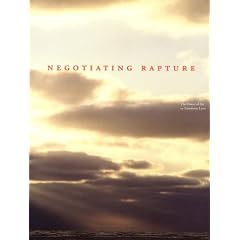 Negotiating Rapture: The Power of Art to Transform Lives