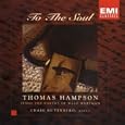 To the Soul - Thomas Hampson Sings the Poetry of Walt Whitman