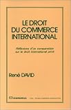 Revue Economica  / Le droit du commerce international