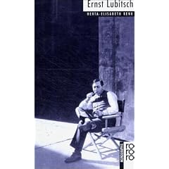 Ernst Lubitsch. Mit Selbstzeugnissen und Bilddokumenten.