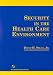 Books : Security in the Health Care Environment