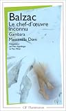 Le Chef-d'oeuvre inconnu, suivi de Le Chef-d'oeuvre inconnu, suivi de