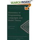 Click here to buy Semantics of Programming Languages and Model Theory (Algebra,... by  Manfred Droste and Yuri Gurevich.