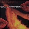 The String Quartet Tribute to The Flaming Lips