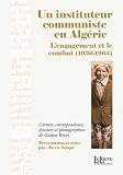 Un instituteur communiste en Alg�rie