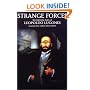 Strange Forces