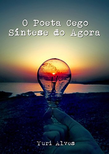 O Poeta Cego (Portuguese Edition)