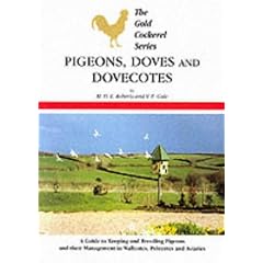 Pigeons, Doves and Dovecotes (Gold Cockerel)