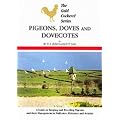 Pigeons, Doves and Dovecotes (Gold Cockerel)