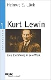 Kurt Lewin (Beltz Taschenbuch / Psychologie) - Helmut E. L&uuml;ck