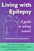 Living with Epilepsy