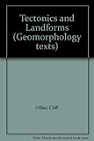 Tectonics and landforms