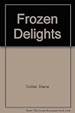 Frozen delights