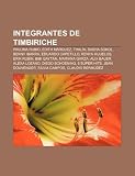 Integrantes de Timbiriche: Paulina Rubio, Edith Márquez, Thalía, Sasha Sokol, Benny Ibarra, Eduardo Capetillo, Kenya Hijuelos, Erik Rubín (Spanish Edition)