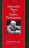 Dabrowski's Theory of Positive Disintegration
