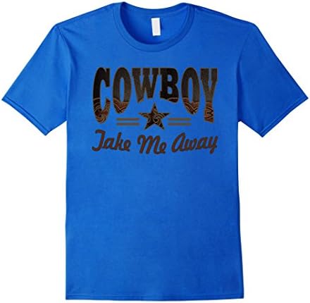 Texas typography western country cowboy take me away t shirt - Male XL - Royal Blue
