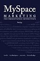The MySpace Marketing Manual