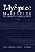 The MySpace Marketing Manual