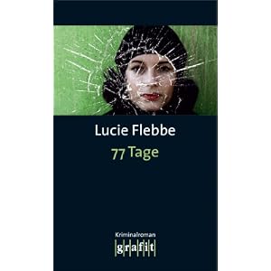 Cover 77 Tage - Lila Zieglers nächster Fall