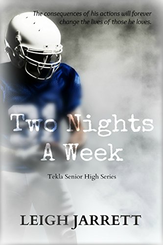 Two Nights A Week (Tekla Senior High)