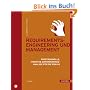 Requirements-Engineering und -Management. Professionelle, iterative Anforderungsanalyse f�r die Praxis