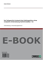 Der fachgerechte Austausch des Arbeitsspeichers eines Computers (Unterweisung Fachinformatiker / -in)
