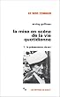 La mise en sc�ne de la vie quotidienne 1 : La pr�sentation de soi