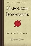 Napoleon Bonaparte (Forgotten Books)