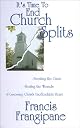 It's Time to End Church Splits
