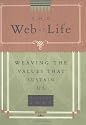 The Web of Life: Weaving the Values That Sustain Us