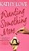 Search : Wanting Something More (Stepp Sisters, Book 3)