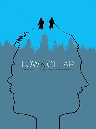 Low and Clear