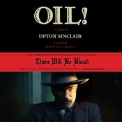 Oil! | [Upton Sinclair]