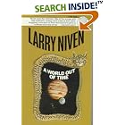  A World Out of Time  by Larry Niven