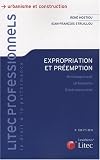 Revue Litec  / Expropriation et préemption