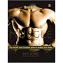 Muscle: The World's Most Complete Guide to Building Your Body