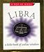Libra: The Scales : September 23-October 22: A Pop-Up Book (Zodiac Wisdom)