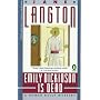 Emily Dickinson Is Dead: A Homer Kelly Mystery