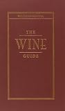 Williams-Sonoma the Wine Guide