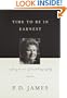 Time to Be in Earnest: A Fragment of Autobiography - Signed Edition