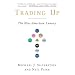 Trading Up: The New American Luxury