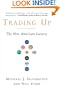 Trading Up: The New American Luxury