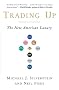 Trading Up: The New American Luxury