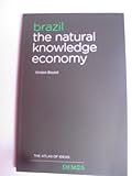 Brazil, the natural knowledge economy